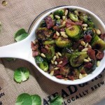 Roasted Brussel Sprouts with Prosciutto and Pine Nuts